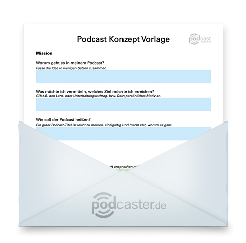 Die Vorlage Podcast Konzept gibt es als kostenlosen Download auf podcaster.de